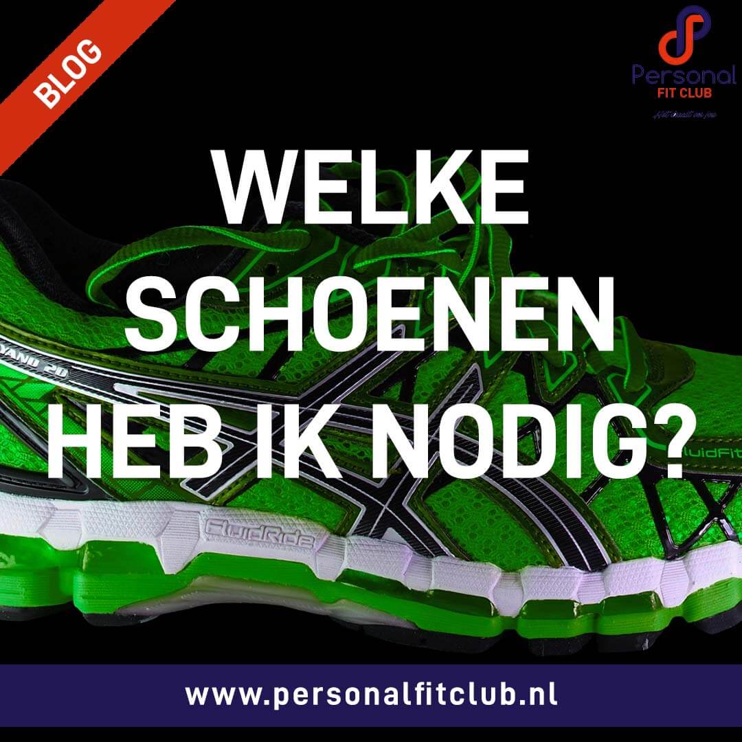 Personal Fit Club - Schoeisel - personal training regio den haag