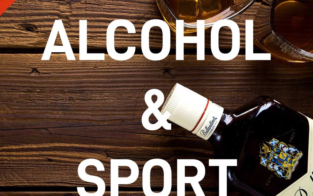 Alcohol & sport