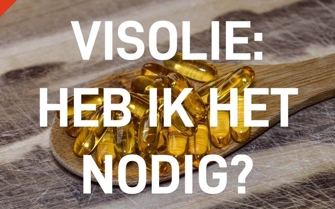 Visolie: heb ik het nodig?