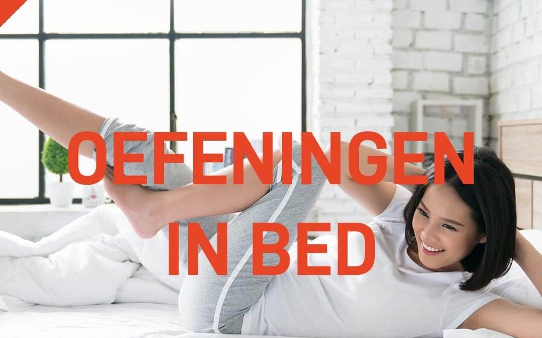 Oefeningen in bed – begin de dag goed