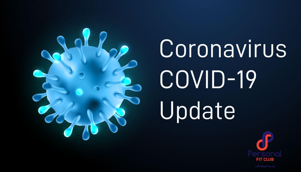 Coronavirus – COVID-19 Update